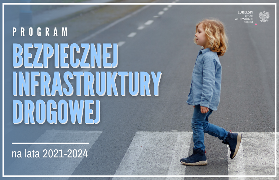 Program Bezpiecznej Infrastruktury Drogowej Na Lata 2021-2024. - Powiat ...