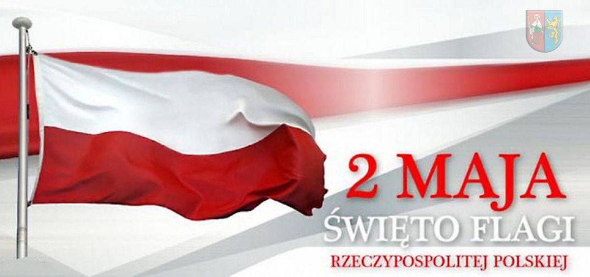 Honorable Squeak suicide 2 Maja - Dzień Flagi Rzeczypospolitej Polskiej. - Powiat Zamojski